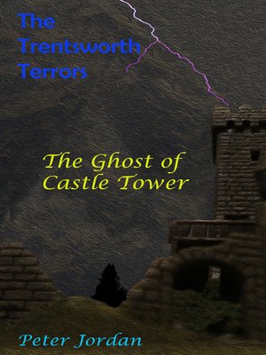 cover image of The Ghost of Castle Tower